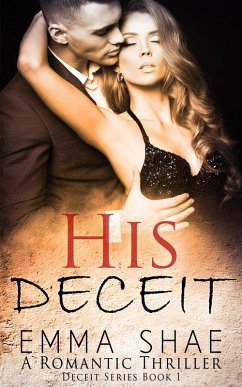 His DECEIT (The DECEIT Series, #1) (eBook, ePUB) - Shae, Emma