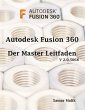 Autodesk Fusion 360- Der... - Bild 1