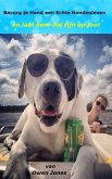 Bezorg je hond een echte hondenleven (eBook, ePUB)