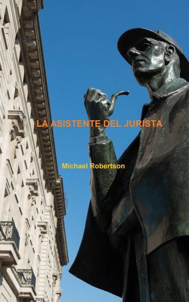 La asistente del jurista (Las cartas de la calle Baker (seis novelas completas)) (eBook, ePUB) La asistente del jurista (Las cartas de la calle Baker (seis novelas completas)) (eBook, ePUB)
