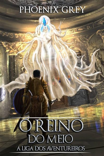 O Reino do Meio: A Liga dos Aventureiros (eBook, ePUB)
