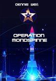 T.I.E.R.- Tierisch intelligente Eingreif- und Rettungstruppe Band 8- Operation Mondspinne (eBook, ePUB)
