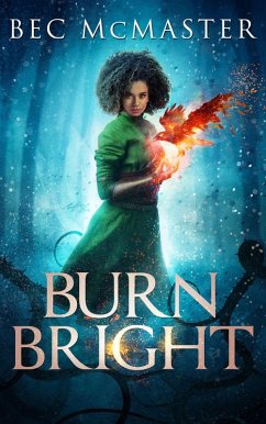 Burn Bright (eBook, ePUB) - Mcmaster, Bec