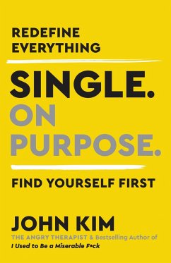 Single On Purpose (eBook, ePUB) - Kim, John