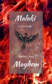 Malaki Mayhem (eBook, ePUB)