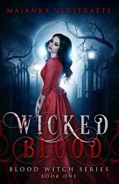 Cover Wicked Blood (Blood Witch Series, #1) (eBook, ePUB)