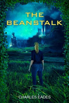 The Beanstalk (eBook, ePUB) - Eades, Charles