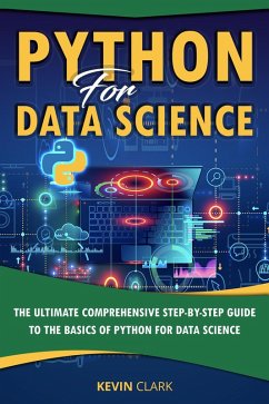 Python For Data Science (eBook, ePUB) - Clark, Kevin