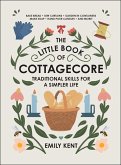 The Little Book of Cottagecore (eBook, ePUB)