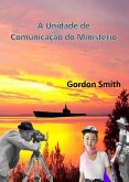 A Unidade de Comunicação do Ministério (eBook, ePUB)