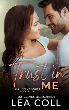 Cover Trust in Me (All I Want, #4) (eBook, ePUB)
