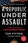 A Republic Under Assault (eBook, ePUB)