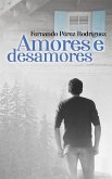 Amores e desamores (eBook, ePUB)