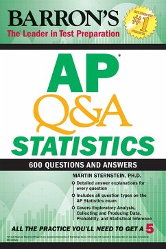AP Q&A Statistics:With 600 Questions and Answers (eBook, ePUB) - Barron's Educational Series; Sternstein, Martin