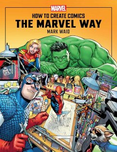 How to Create Comics the Marvel Way (eBook, ePUB) - Waid, Mark