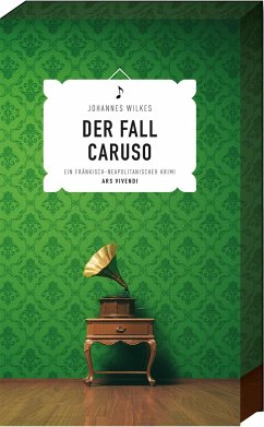 Der Fall Caruso - Wilkes, Johannes