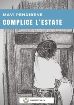 Complice l'estate - Pendibene, Mavi