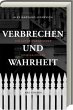 Verbrechen und Wahrheit - Bild 1