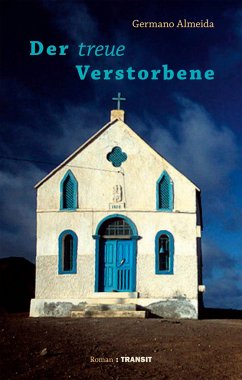 Der treue Verstorbene - Almeida, Germano