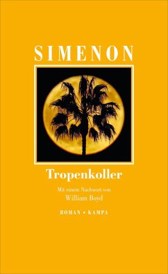 Tropenkoller - Simenon, Georges