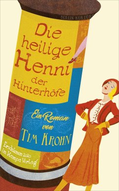 Die heilige Henni der Hinterhöfe - Krohn, Tim