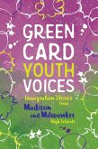 Immigration Stories from Madison and Milwaukee High Schools (eBook, ePUB)