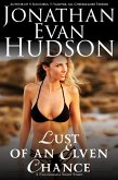 A Lust of an Elven Chance (eBook, ePUB)