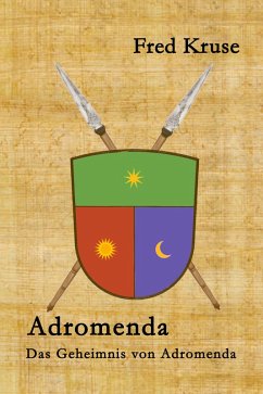 Adromenda - Das Geheimnis von Adromenda (Band 2) (eBook, ePUB) - Kruse, Fred