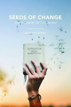 Seeds of Change (eBook, ePUB) - Thomas, Galen Keith