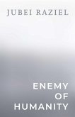 Enemy of Humanity (eBook, ePUB)