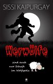 Werwölfe sind auch nur Schafe im Wolfspelz (eBook, ePUB) Werwölfe sind auch nur Schafe im Wolfspelz (eBook, ePUB)