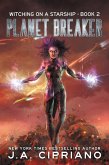 Planet Breaker (Witching on a Starship, #2) (eBook, ePUB)