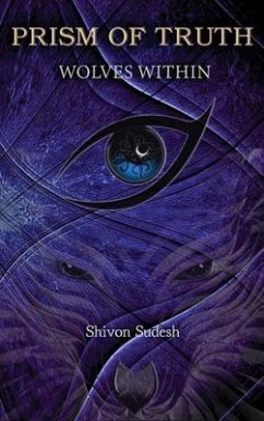 Wolves Within (eBook, ePUB) - Sudesh, Shivon