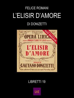 L'elisir d'amore (eBook, ePUB) - Romani, Felice