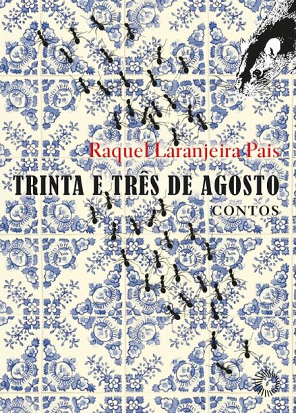 Trinta e três de agosto (eBook, ePUB) Trinta e três de agosto (eBook, ePUB)