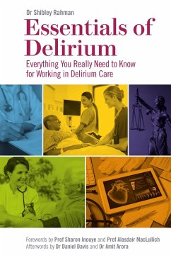Essentials of Delirium (eBook, ePUB) - Rahman, Shibley