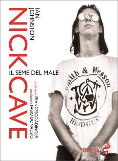 Nick Cave (eBook, ePUB) - Johnston, Ian