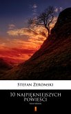 10 najpiękniejszych powieści (eBook, ePUB)