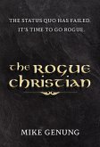 Rogue Christian (eBook, ePUB) Rogue Christian (eBook, ePUB)