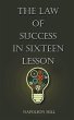 The Law Of Success in Sixteen Lessons - Bild 1