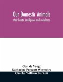 Our domestic animals