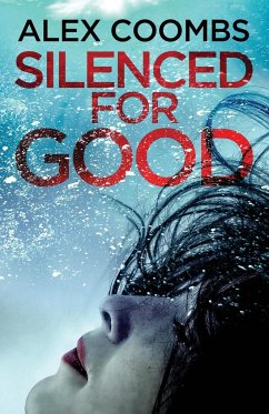 Silenced For Good - Coombs, Alex