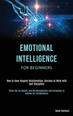 Emotional Intelligence for Beginners - Gottman, David