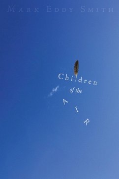 Children of the Air - Smith, Mark Eddy