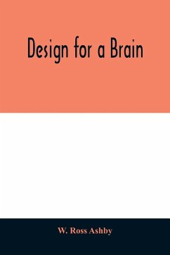 Design for a brain - Ross Ashby, W.
