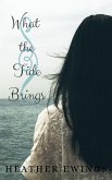 What the Tide Brings (eBook, ePUB)