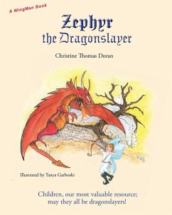 Zephyr the Dragonslayer - Doran, Christine Thomas