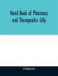 Hand book of pharmacy and therapeutics... - Bild 1