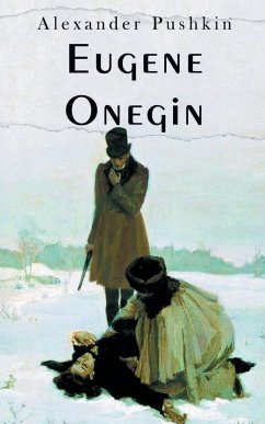 Eugene Onegin - Pushkin, Alexander