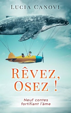 Rêvez, Osez ! (eBook, ePUB) - Canovi, Lucia